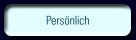 Persönlich